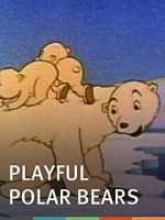 Watch The Playful Polar Bears (Short 1938) M4uhd