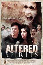 Watch Altered Spirits M4uhd