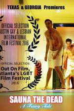 Watch Sauna the Dead: A Fairy Tale M4uhd