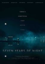 Watch Seven Years of Night M4uhd