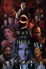 Watch 9 Ways to Hell M4uhd