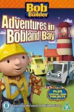 Watch Bob the Builder Adventures in Bobland Bay M4uhd