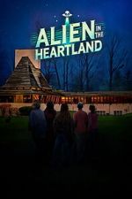 Watch Alien in the Heartland M4uhd