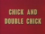 Watch Chick and Double Chick M4uhd