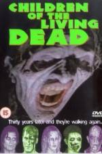 Watch Children of the Living Dead M4uhd