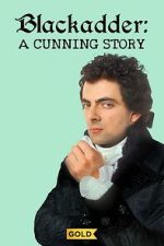Watch Blackadder: A Cunning Story M4uhd