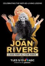 Watch Joan Rivers: A Dead Funny All-Star Tribute (TV Special 2025) M4uhd