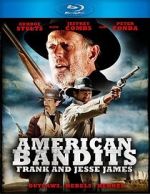 Watch American Bandits: Frank and Jesse James M4uhd