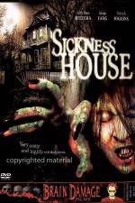 Watch Sickness House M4uhd