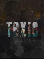 Watch You Toxic AF M4uhd