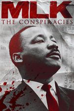 Watch MLK: The Conspiracies M4uhd