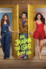 Watch Hai Jawani Toh Ishq Hona Hai M4uhd