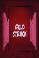 Watch Gold Struck M4uhd