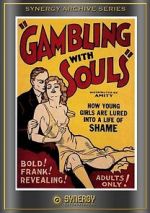 Watch Gambling with Souls M4uhd
