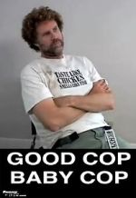 Watch Good Cop, Baby Cop M4uhd