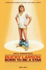 Watch Bucky Larson Born to Be a Star M4uhd