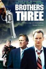 Watch Brothers Three: An American Gothic M4uhd