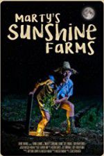 Watch Marty\'s Sunshine Farms M4uhd