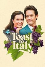 Watch Toast to Italy M4uhd