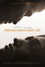 Watch Preparation for the Next Life M4uhd