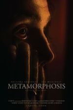 Watch Metamorphosis M4uhd