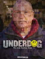Watch Underdog: The Andy Swallow Story M4uhd