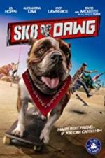 Watch Sk8 Dawg M4uhd