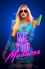 Watch Me You Madness M4uhd