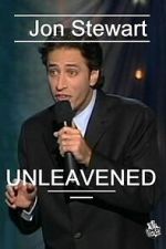 Watch Jon Stewart: Unleavened M4uhd