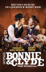 Watch Bonnie and Clyde: The Musical M4uhd
