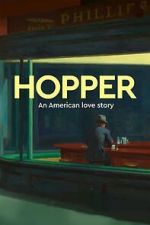 Watch Exhibition on Screen: Hopper - An American Love Story M4uhd