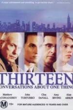 Watch Thirteen Conversations About One Thing M4uhd
