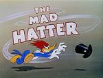 Watch The Mad Hatter (Short 1948) M4uhd