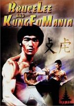 Watch Bruce Lee and Kung Fu Mania M4uhd