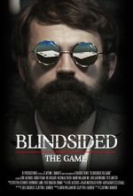 Watch Blindsided: The Game (Short 2018) M4uhd