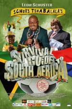 Watch Schuks Tshabalala's Survival Guide to South Africa M4uhd