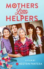 Watch Mother\'s Little Helpers M4uhd
