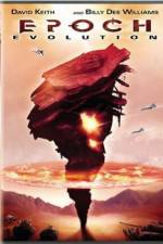 Watch Epoch: Evolution M4uhd