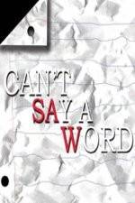 Watch Can't Say a Word M4uhd