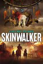 Watch Skinwalker M4uhd