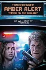 Watch Amber Alert: Terror on the Highway M4uhd