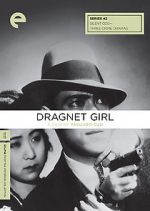 Watch Dragnet Girl M4uhd