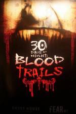 Watch 30 Days of Night: Blood Trails M4uhd