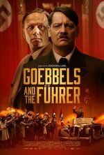 Watch Goebbels and the F�hrer M4uhd