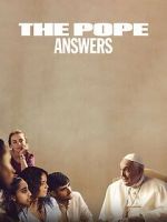 Watch The Pope: Answers M4uhd