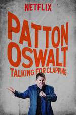 Watch Patton Oswalt: Talking for Clapping M4uhd