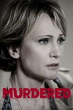 Watch Murdered M4uhd