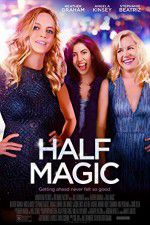 Watch Half Magic M4uhd