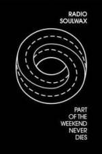 Watch Part of the Weekend Never Dies M4uhd