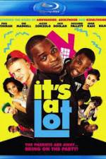 Watch It's a Lot M4uhd